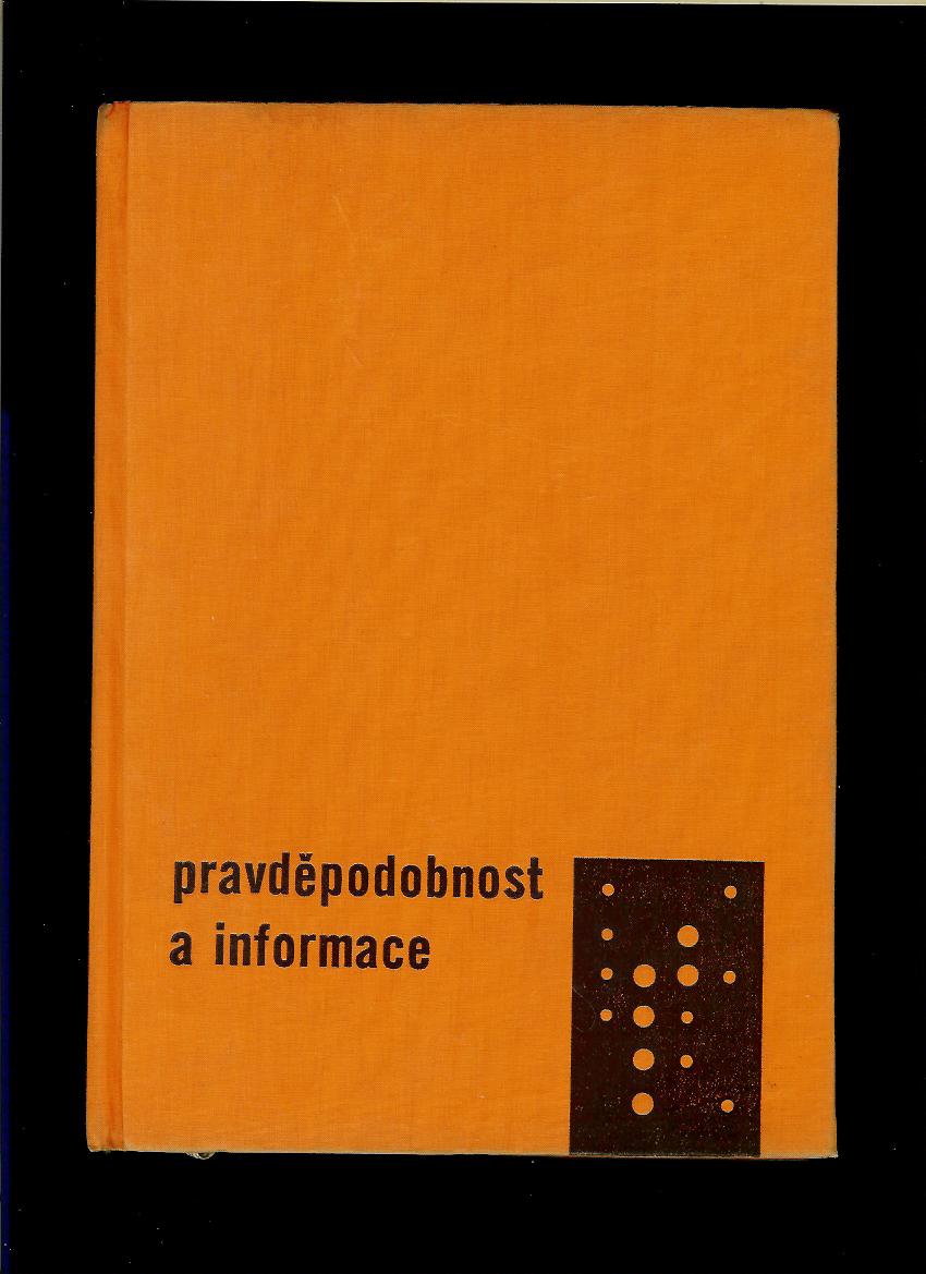 A. M. Jaglom, I. M. Jaglom: Pravděpodobnost a informace /1964/