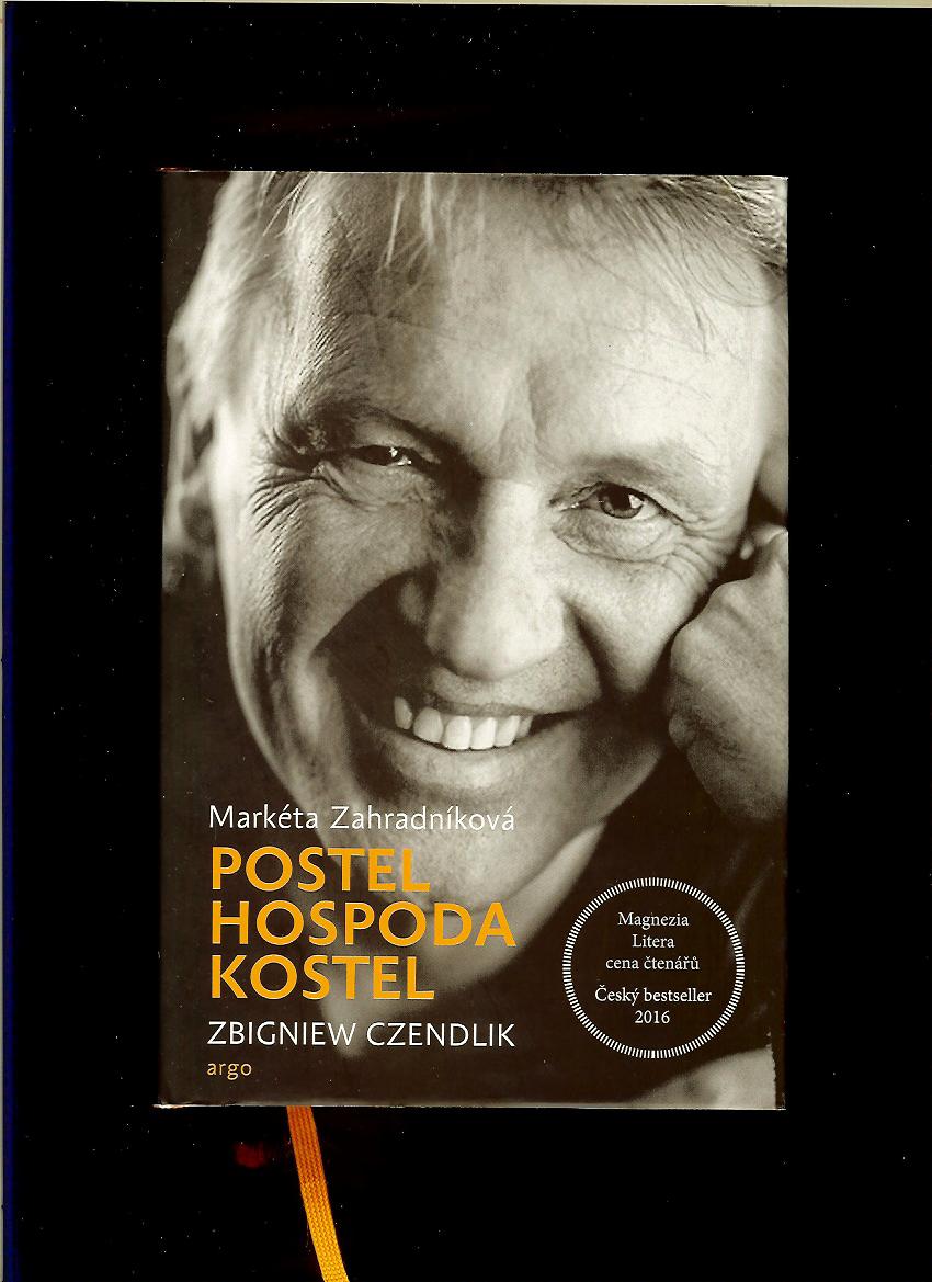 Markéta Zahradníková, Zbigniew Czendlik: Postel, hospoda, kostel