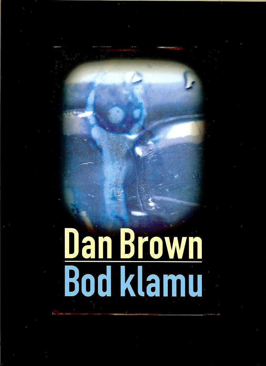 Dan Brown: Bod klamu