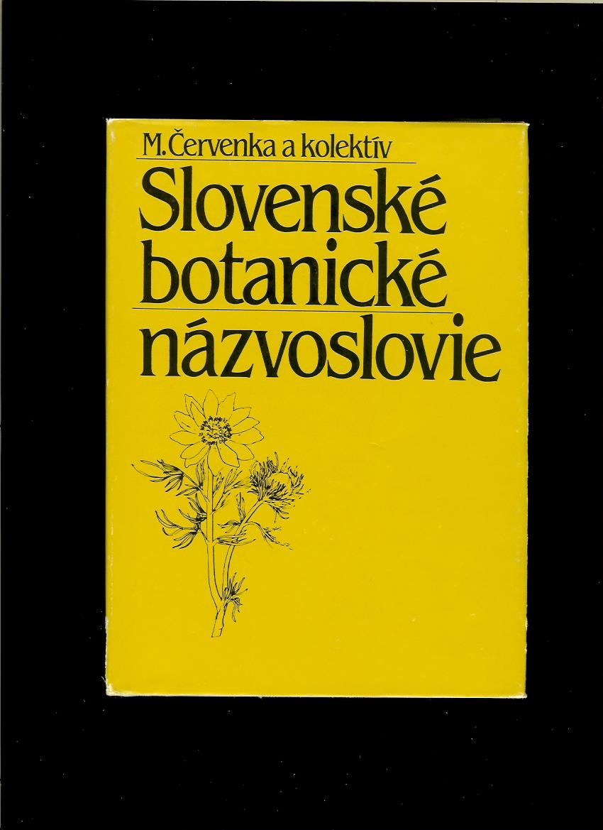 Martin Červenka a kol.: Slovenské botanické názvoslovie 