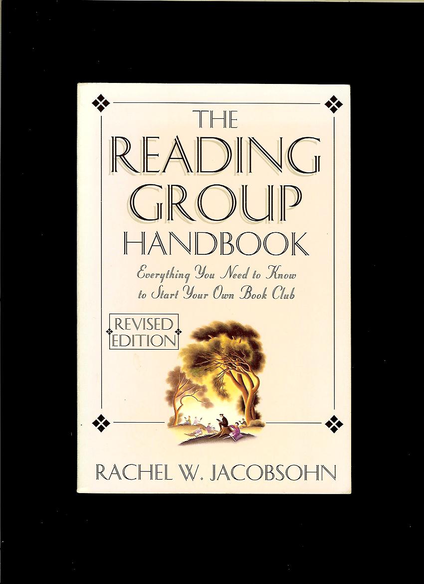 Rachel W. Jacobsohn: The Reading Group Handbook