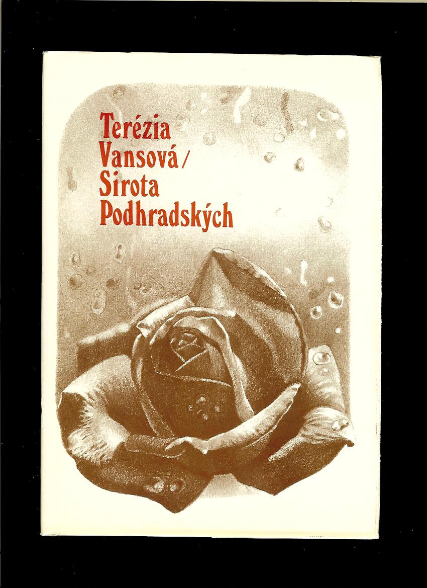Terézia Vansová: Sirota Podhradských
