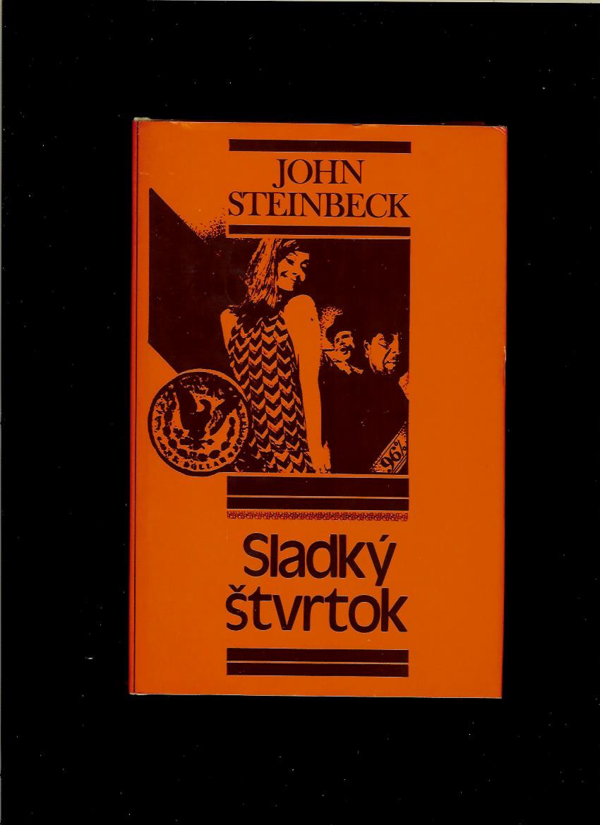 John Steinbeck: Sladký štvrtok /1979/