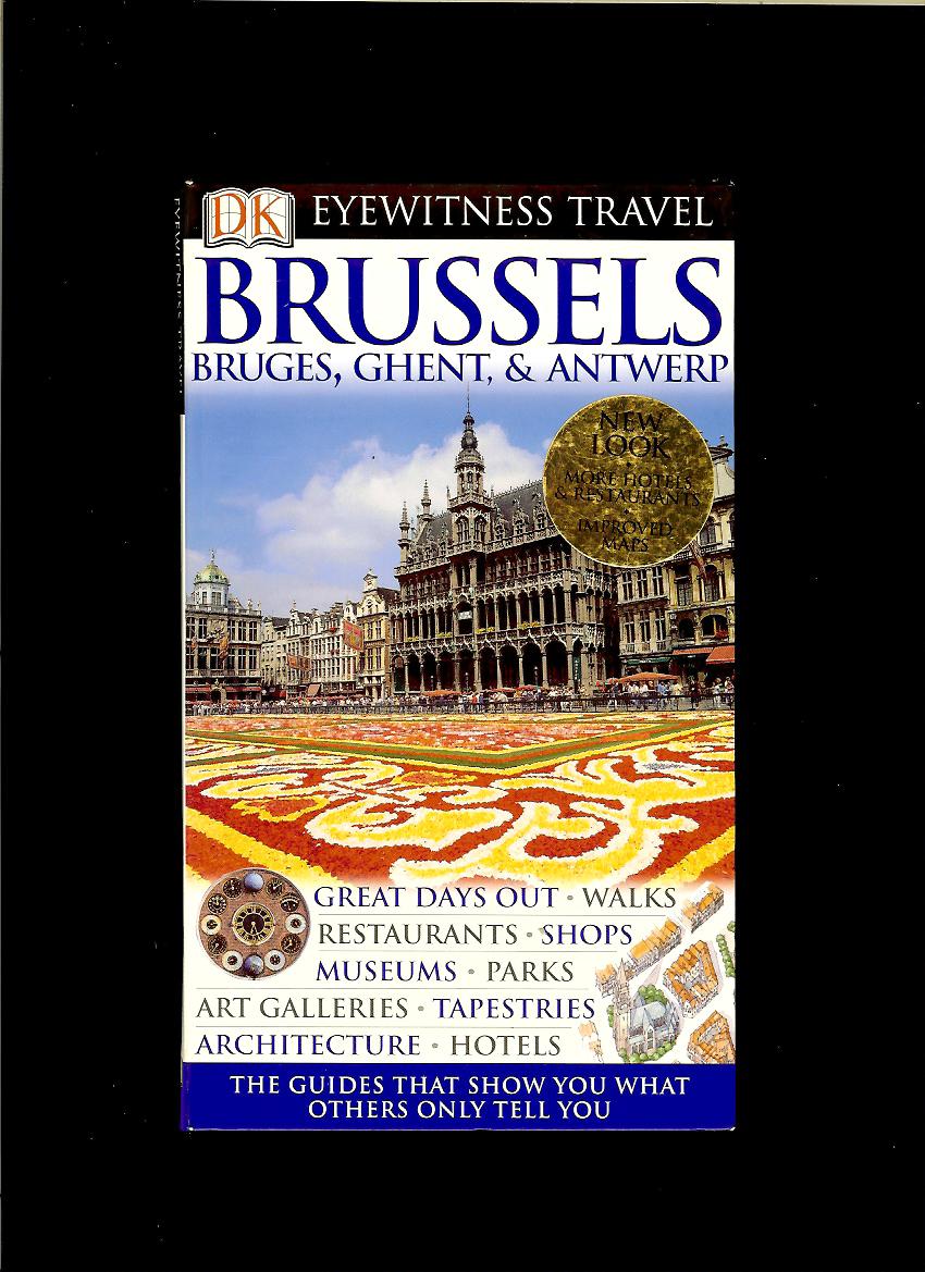 Zoë Hewetson a kol.: Brussels, Bruges, Ghent & Antwerp