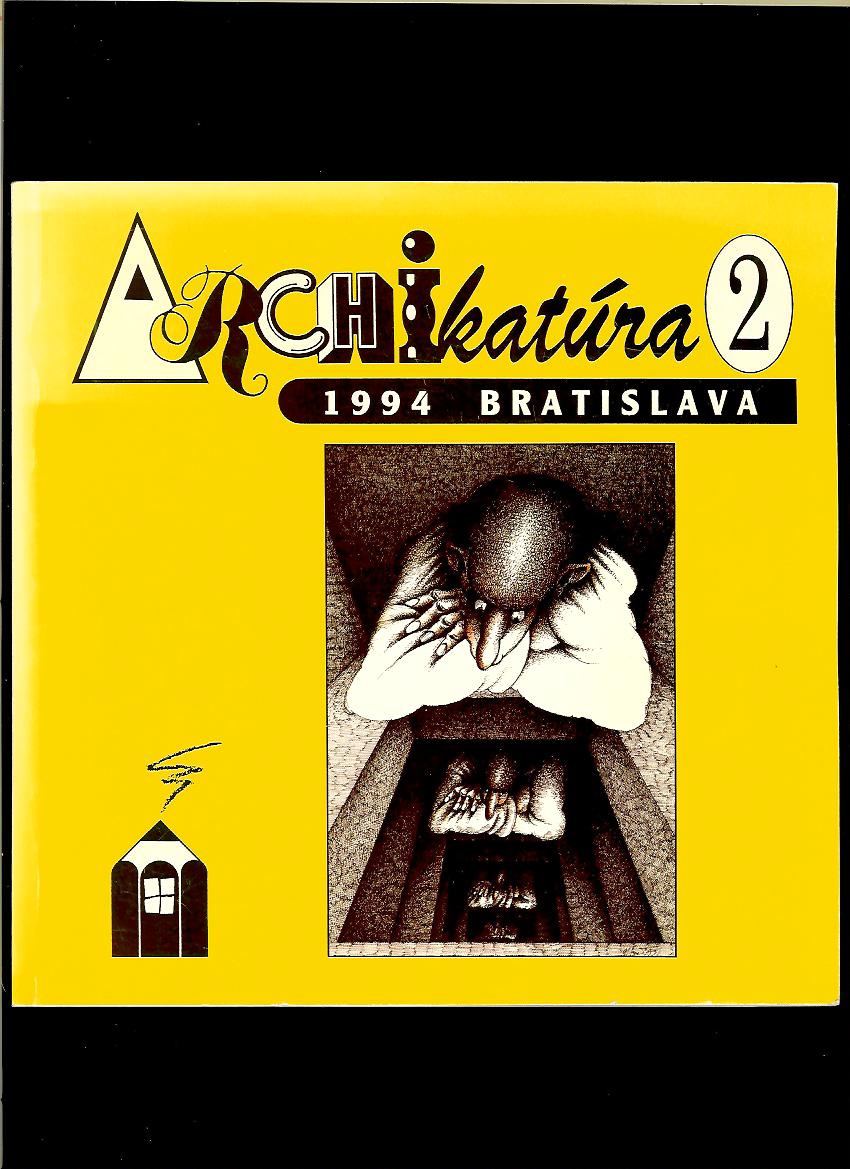 Archikatúra 2. Medzinárodná súťažná výstava karikatúry o architektúre Bratislava 1994