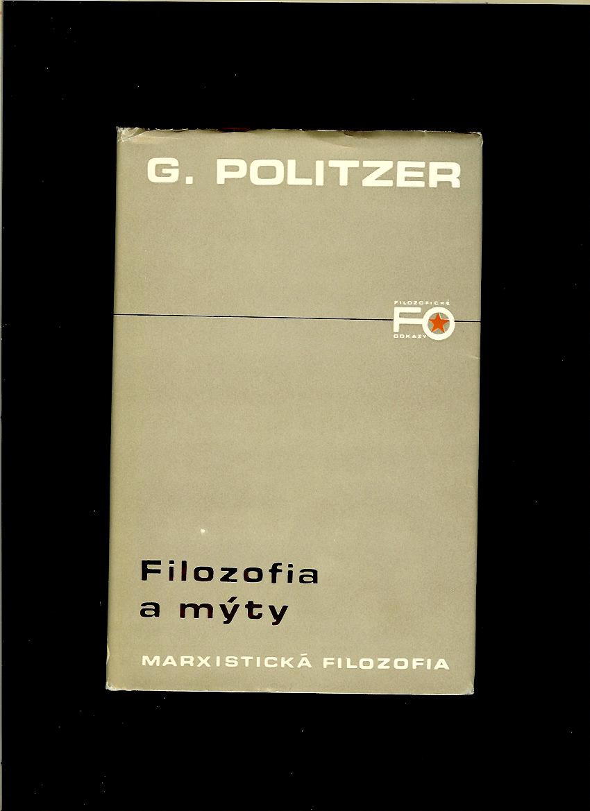 G. Politzer: Filozofia a mýty