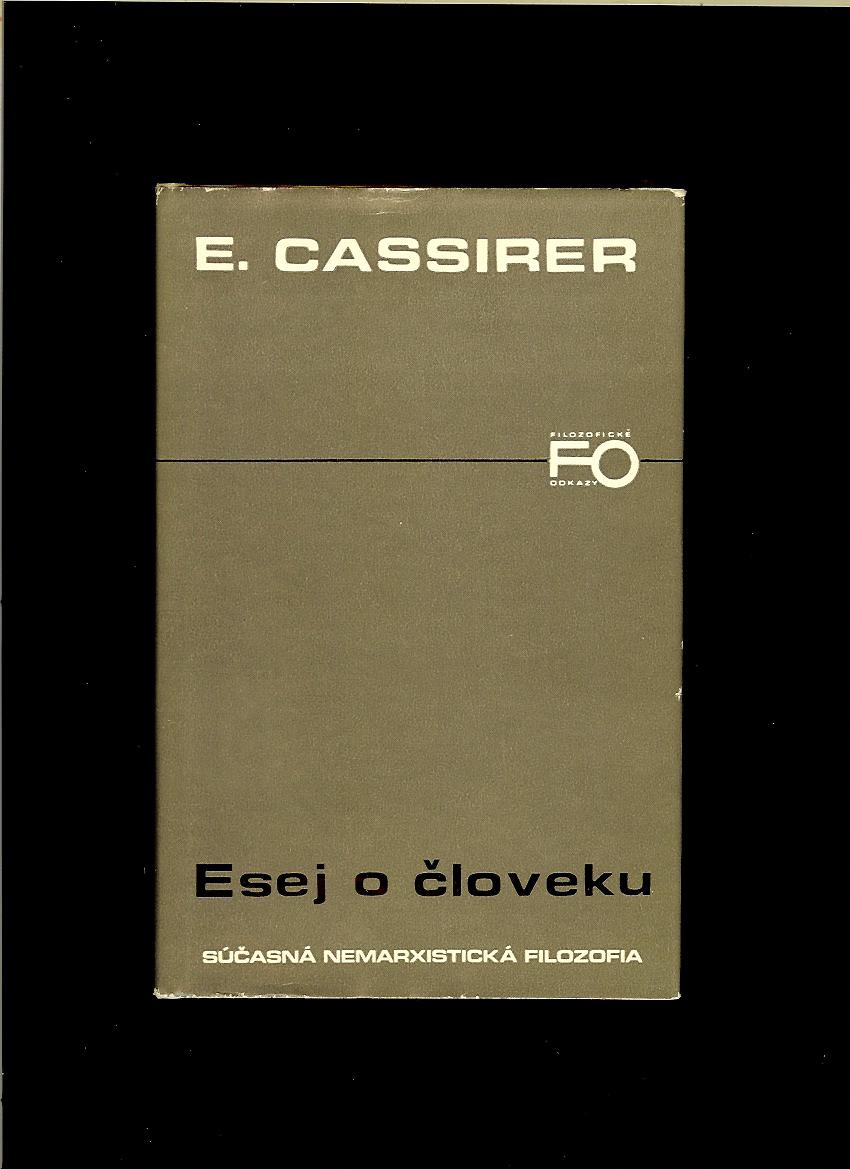 Ernst Cassirer: Esej o človeku