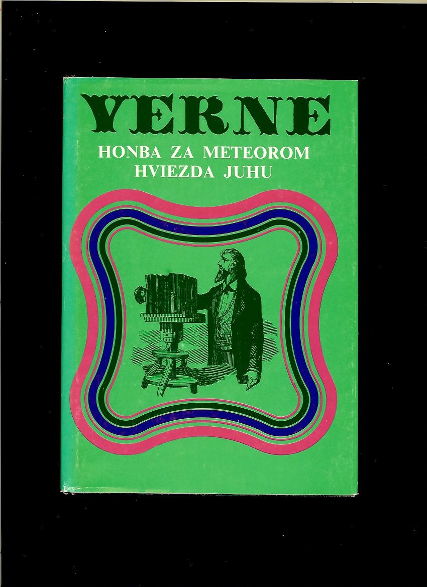 Jules Verne: Honba za meteorom. Hviezda juhu