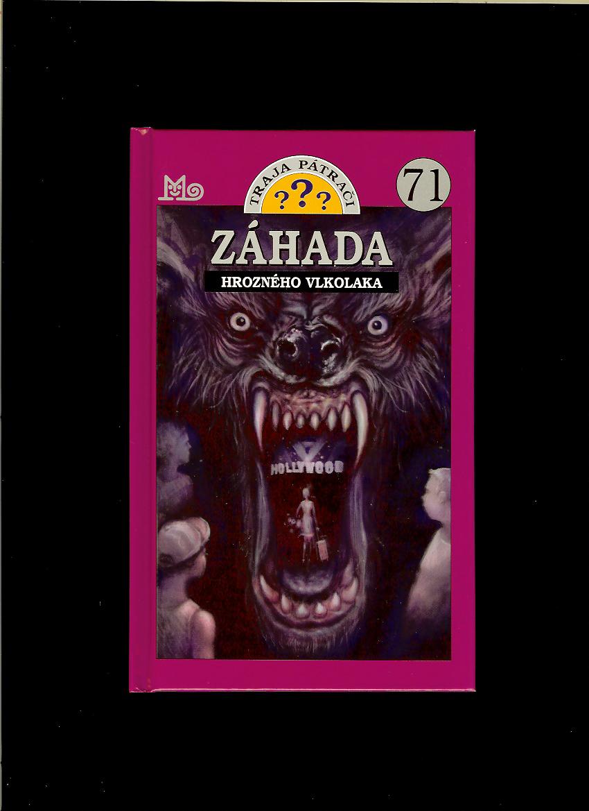 Traja pátrači 71. Záhada hrozného vlkolaka