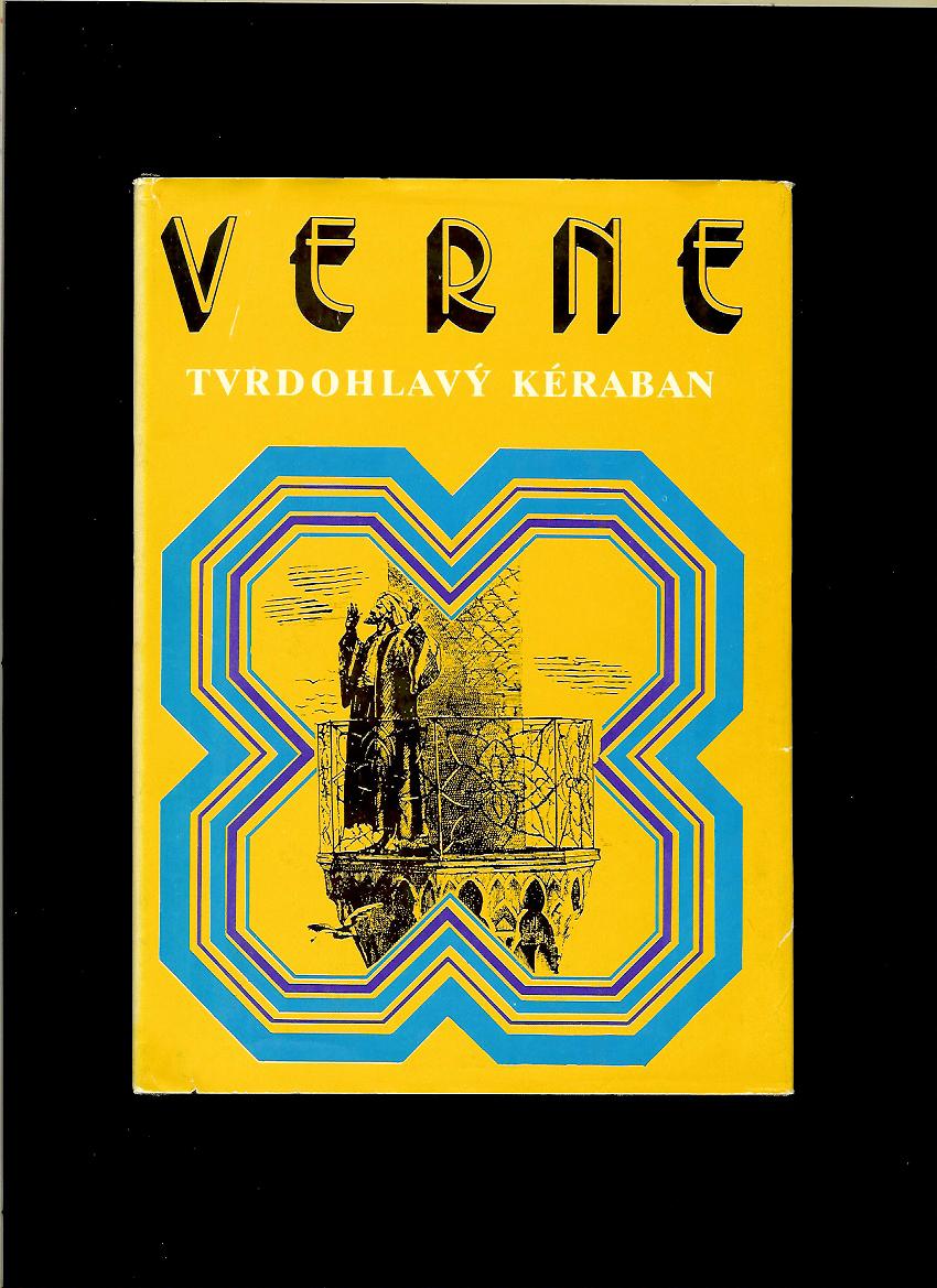 Jules Verne: Tvrdohlavý Kéraban