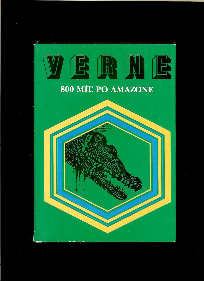 Jules Verne: 800 míľ po Amazone