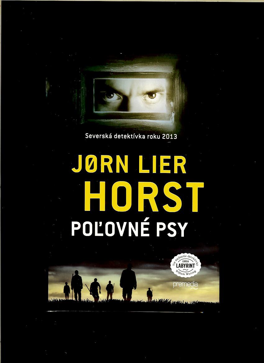 Jorn Lier Horst: Poľovné psy