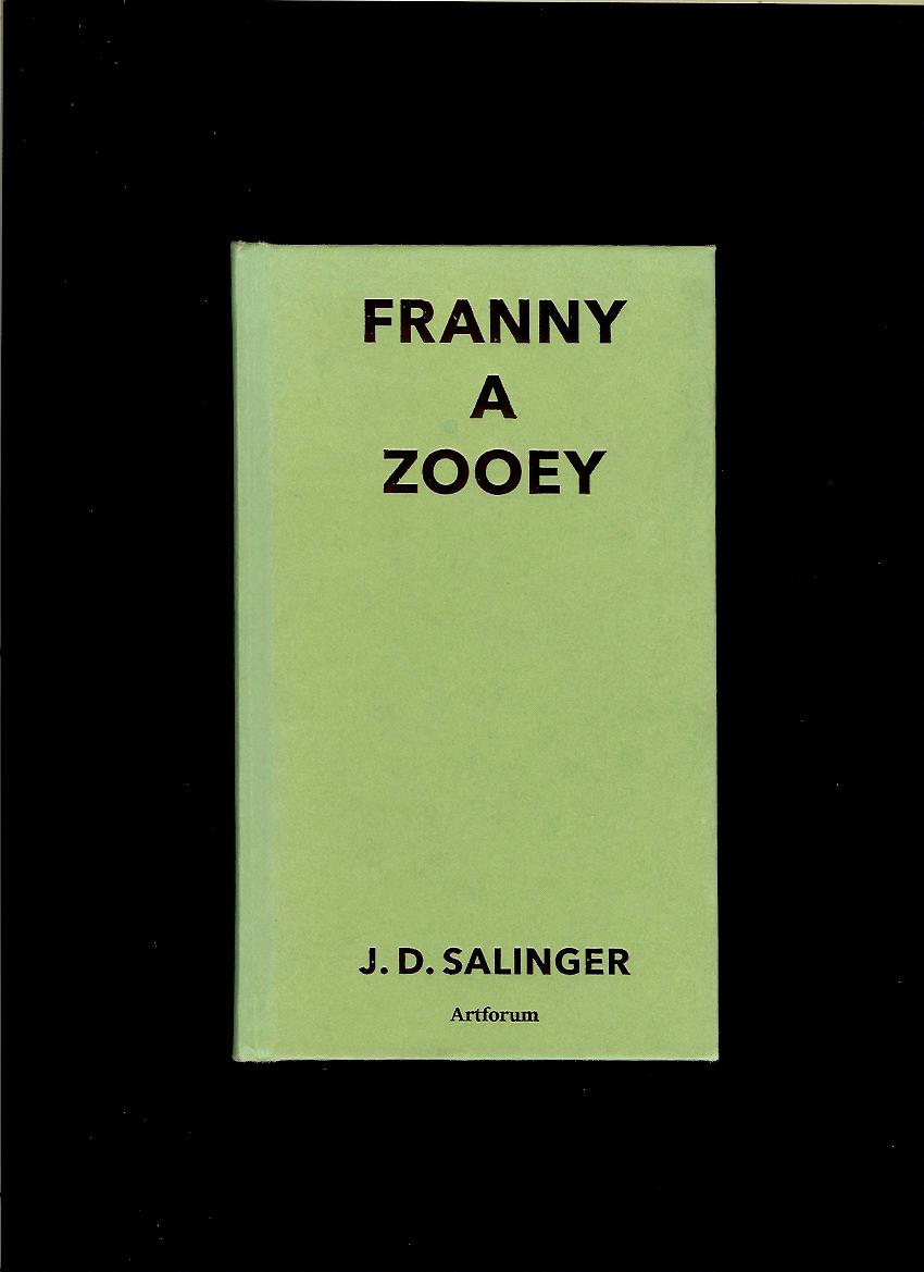 J. D. Salinger: Franny a Zooey