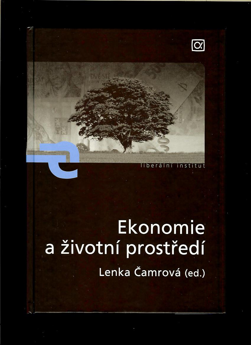 Lenka Čamrová (ed.): Ekonomie a životní prostředí