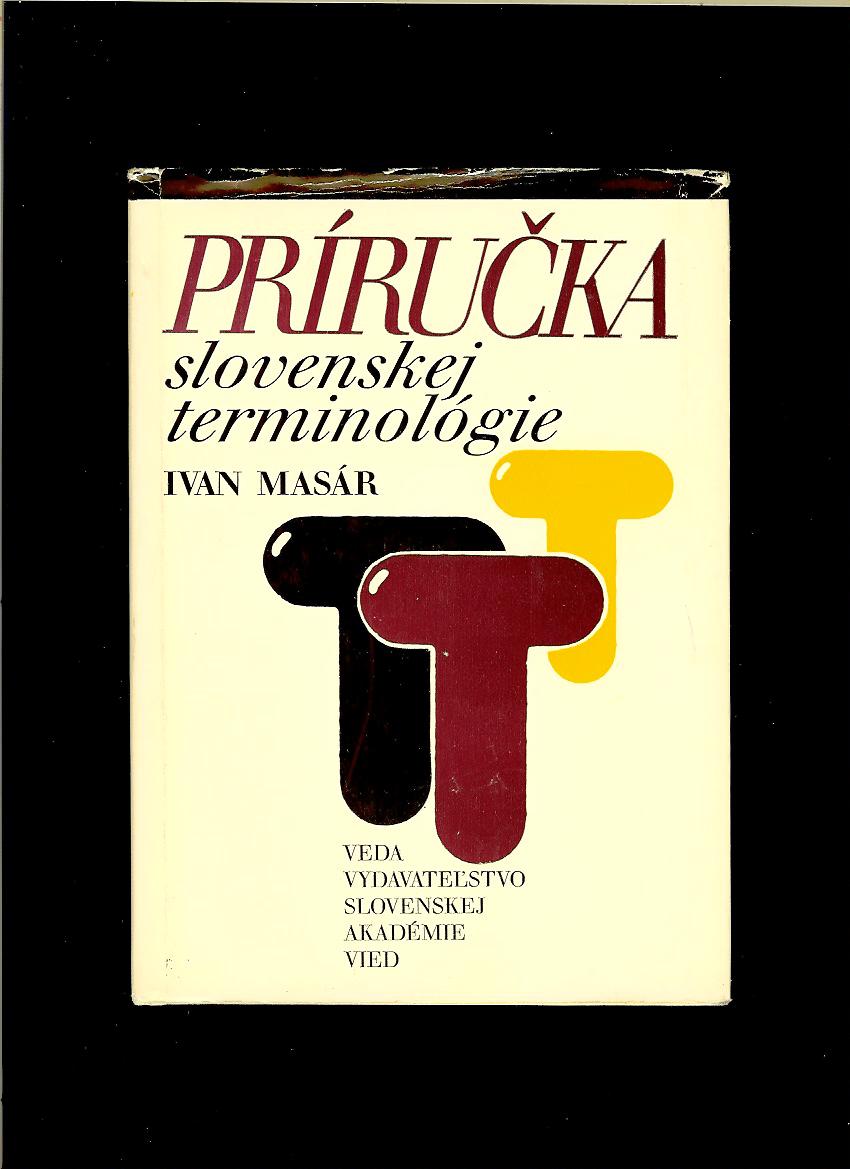 Ivan Masár: Príručka slovenskej terminológie