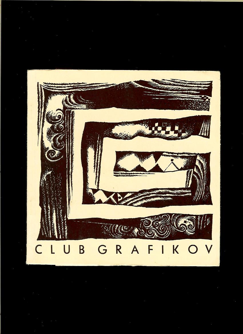 Club grafikov /katalóg k výstave; 1967/