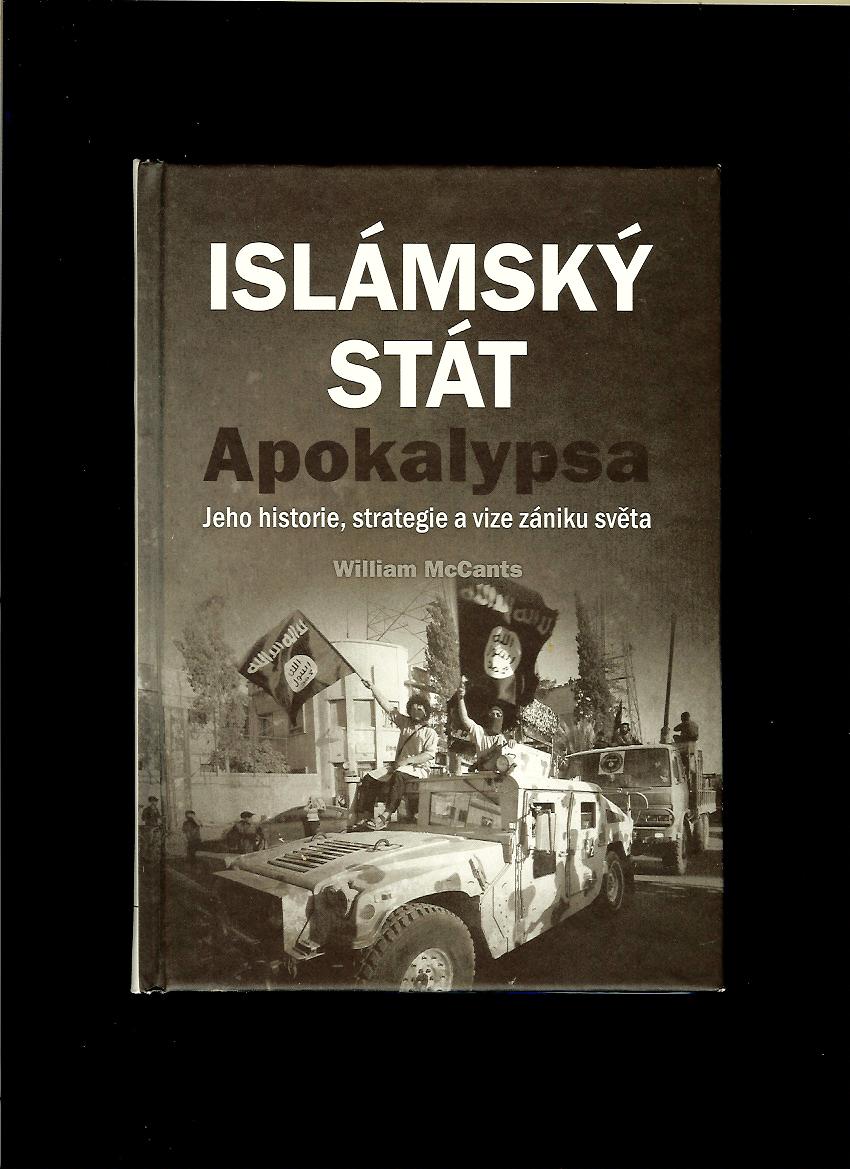 William McCants: Islámský stát. Apokalypsa