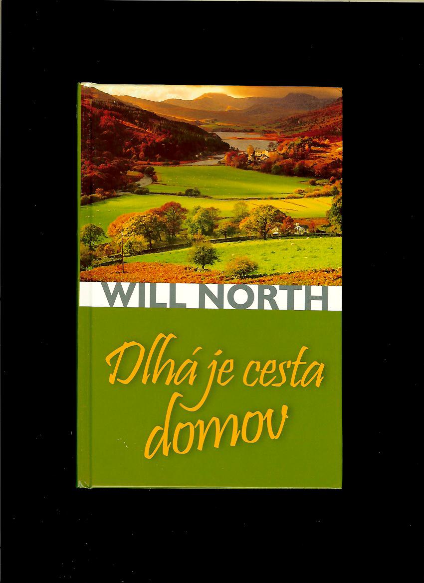 Will North: Dlhá je cesta domov