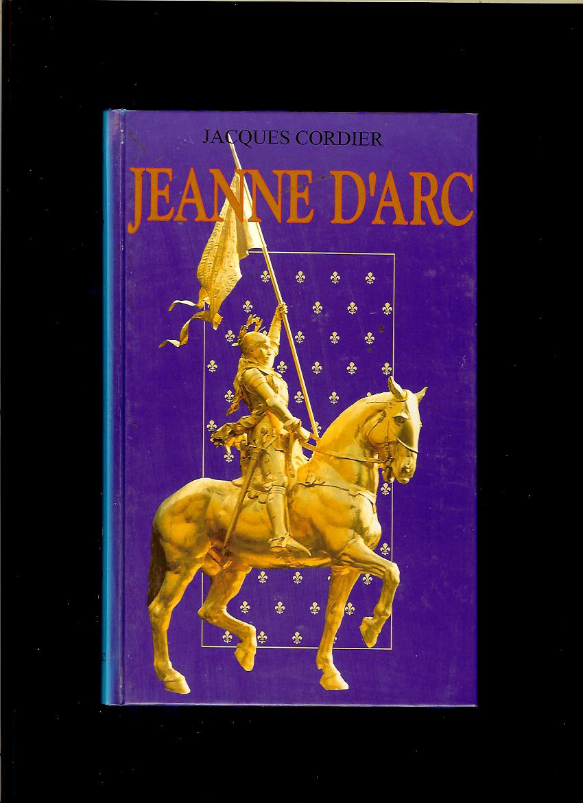 Jacques Cordier: Jeanne d'Arc
