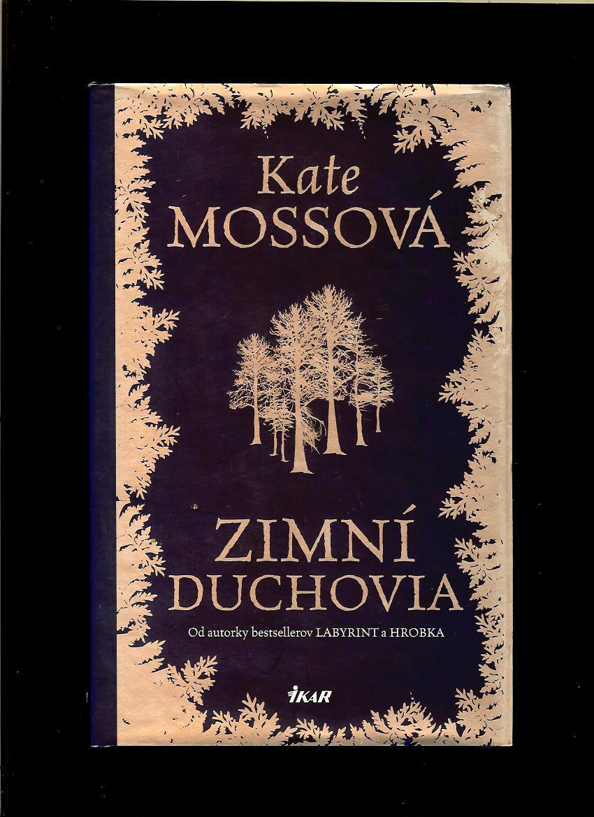 Kate Mossová: Zimní duchovia