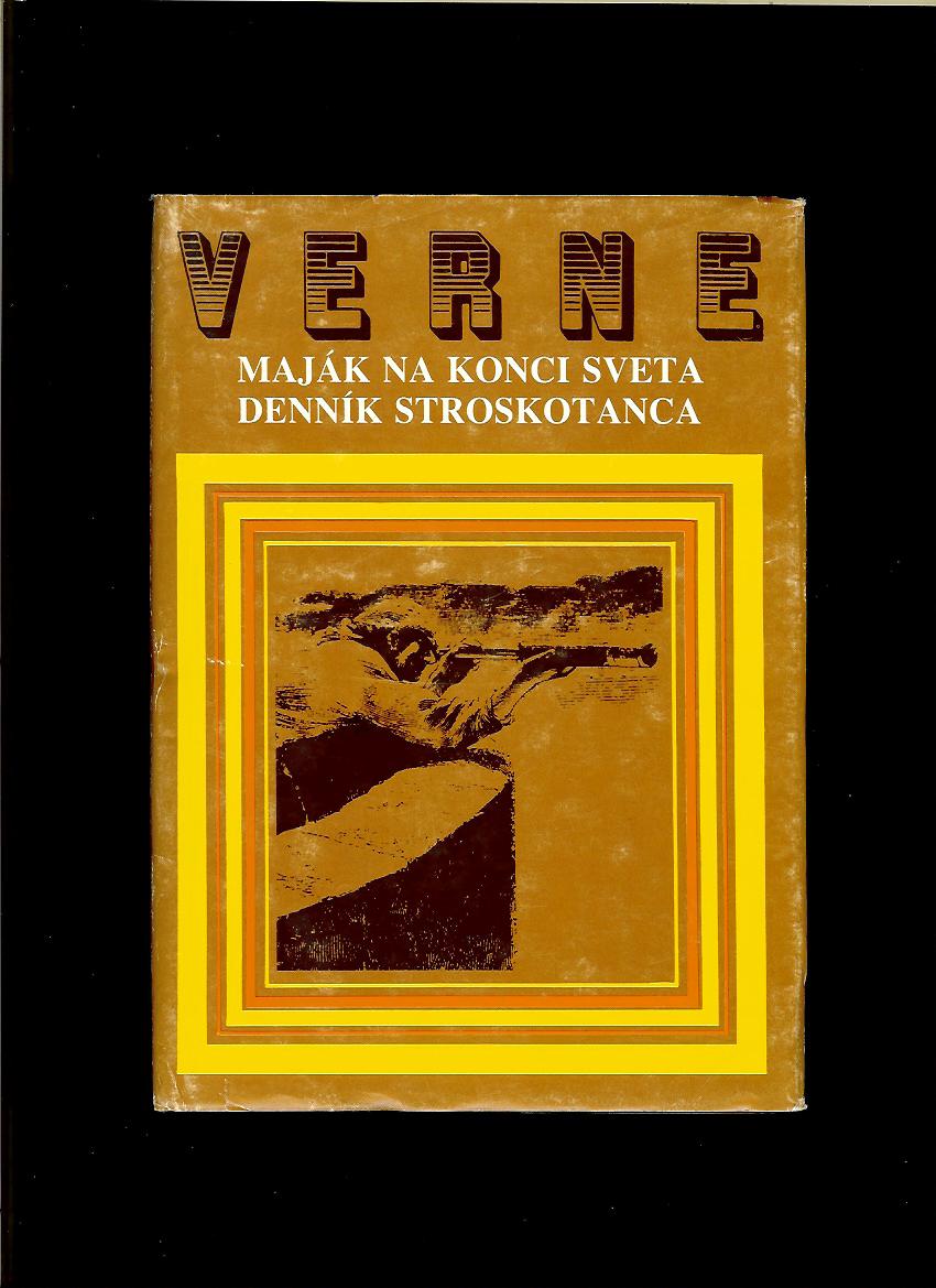 Jules Verne: Maják na konci sveta. Denník stroskotanca