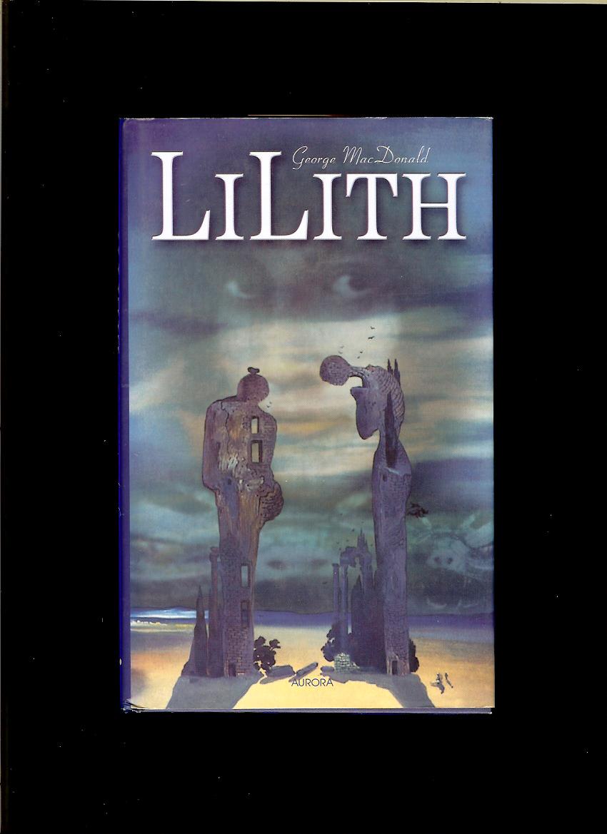 George MacDonald: Lilith