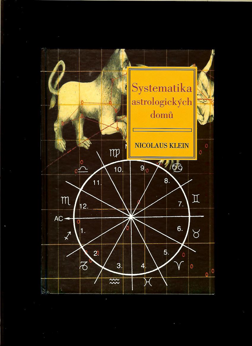 Nicolaus Klein: Systematika astrologických domů