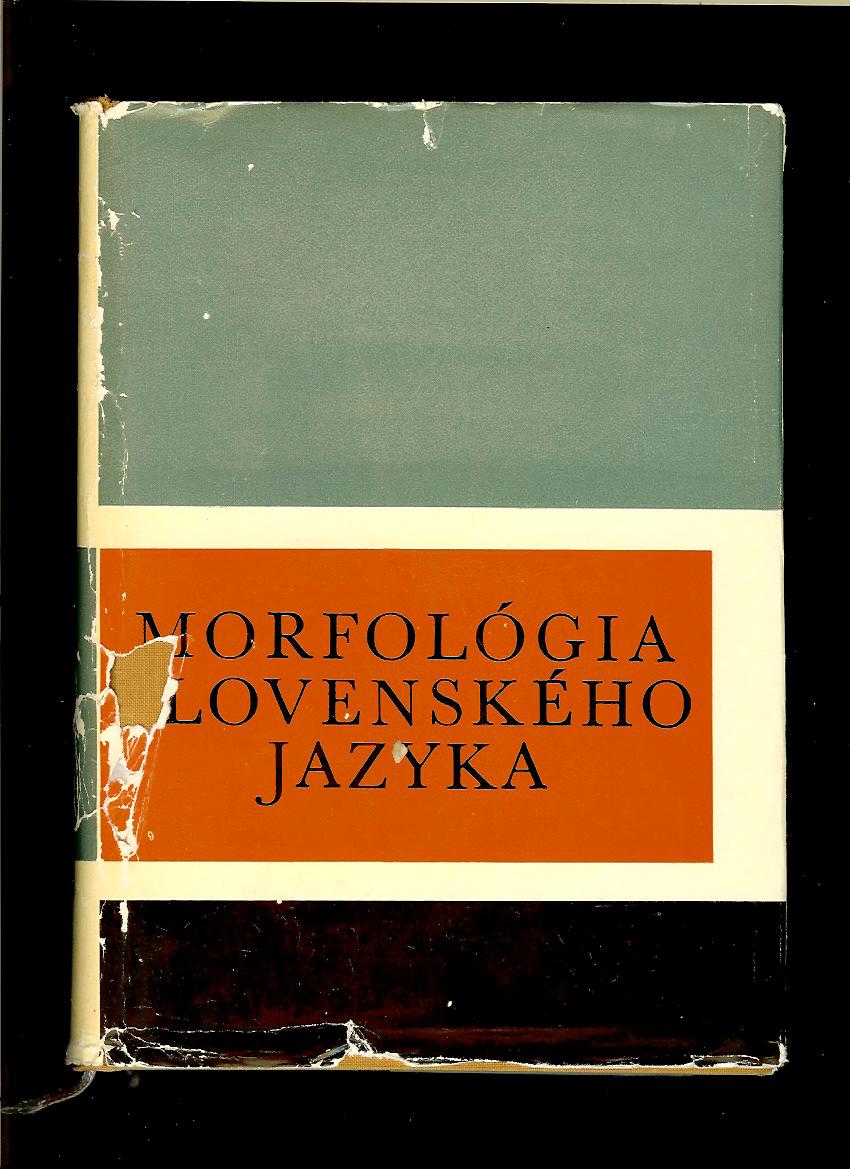 Jozef Ružička a kol.: Morfológia slovenského jazyka /1966/