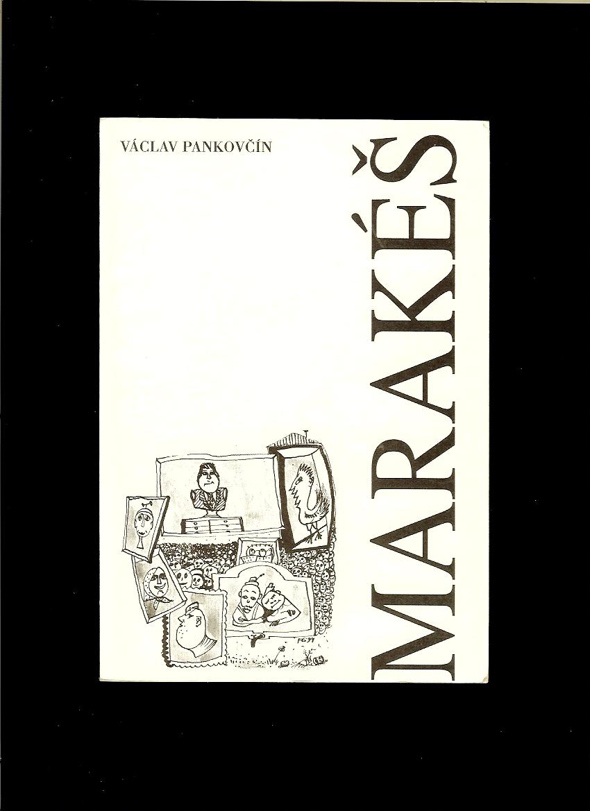 Václav Pankovčín: Marakéš. Poviedky /il. Fero Guldan/