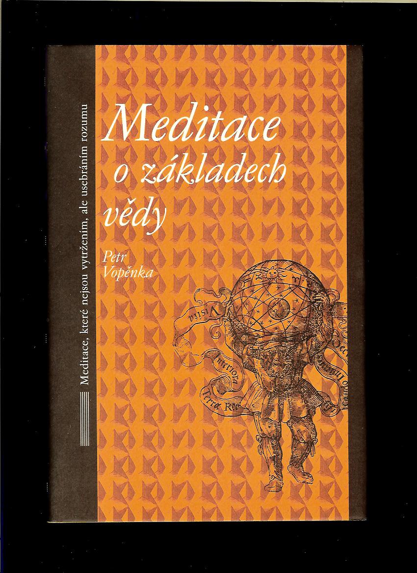 Petr Vopěnka: Meditace o základech vědy