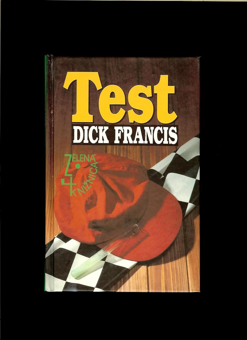 Dick Francis: Test