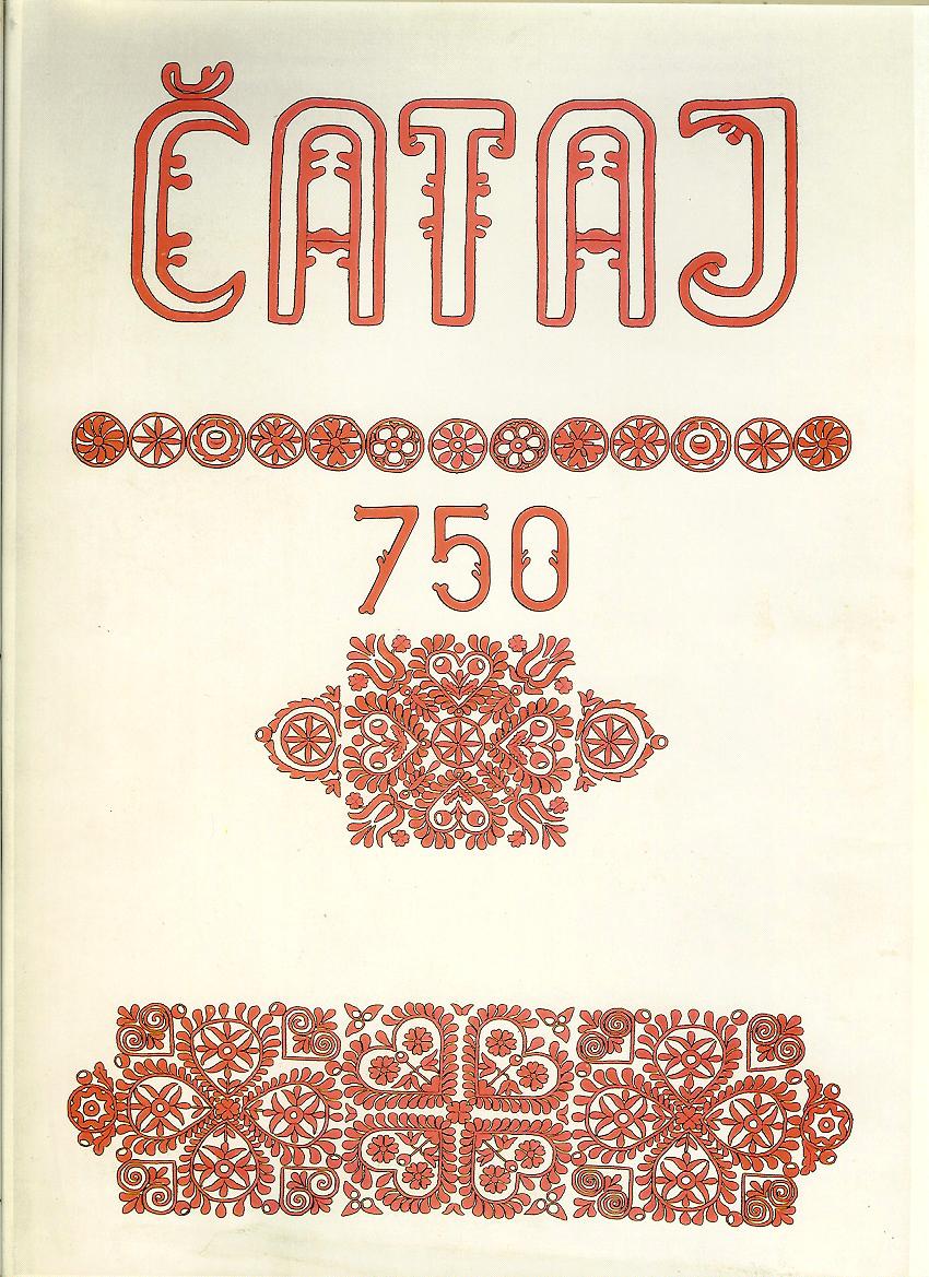 Mária Bagiová a kol.: Čataj 750