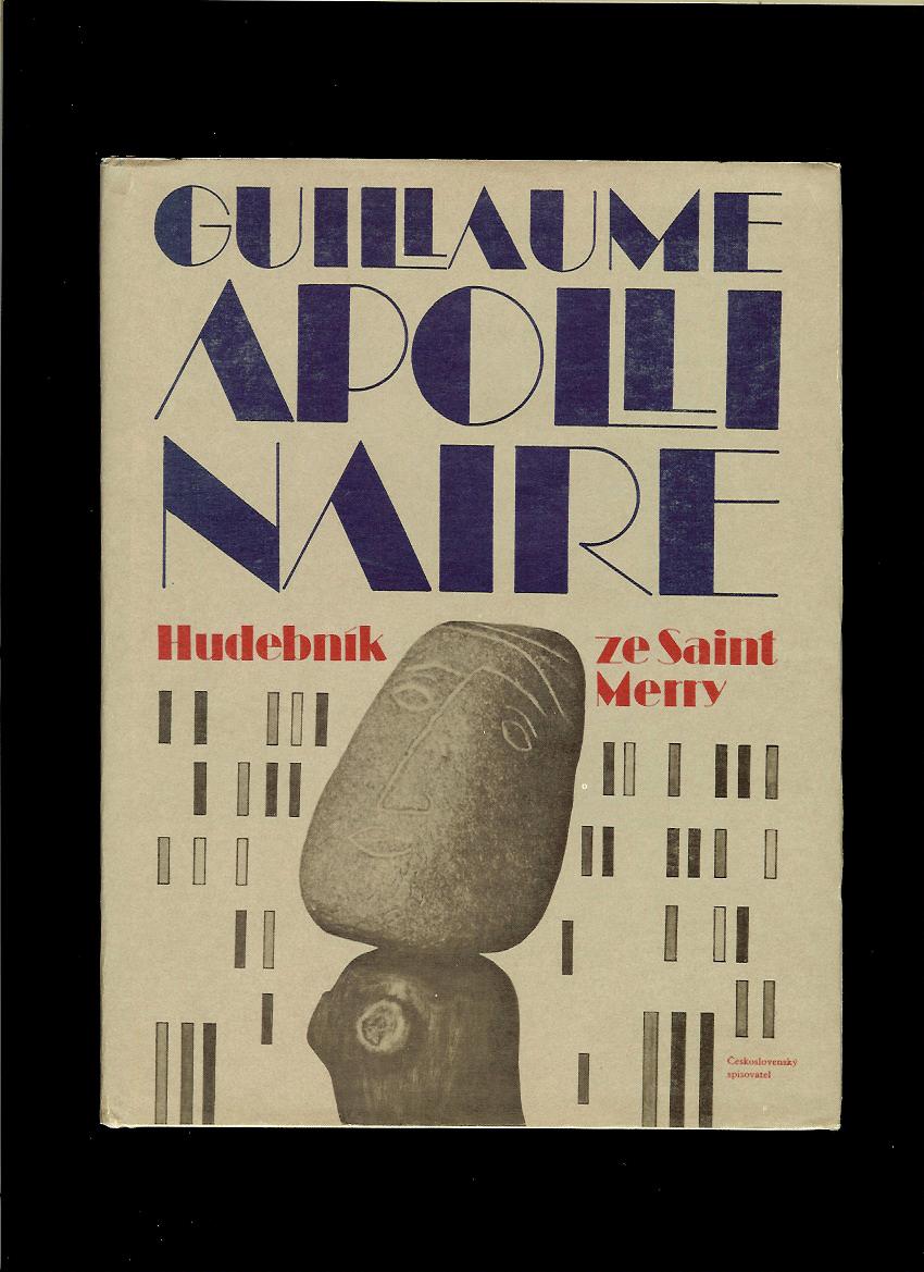 Guillaume Apollinaire: Hudebník ze Saint-Merry