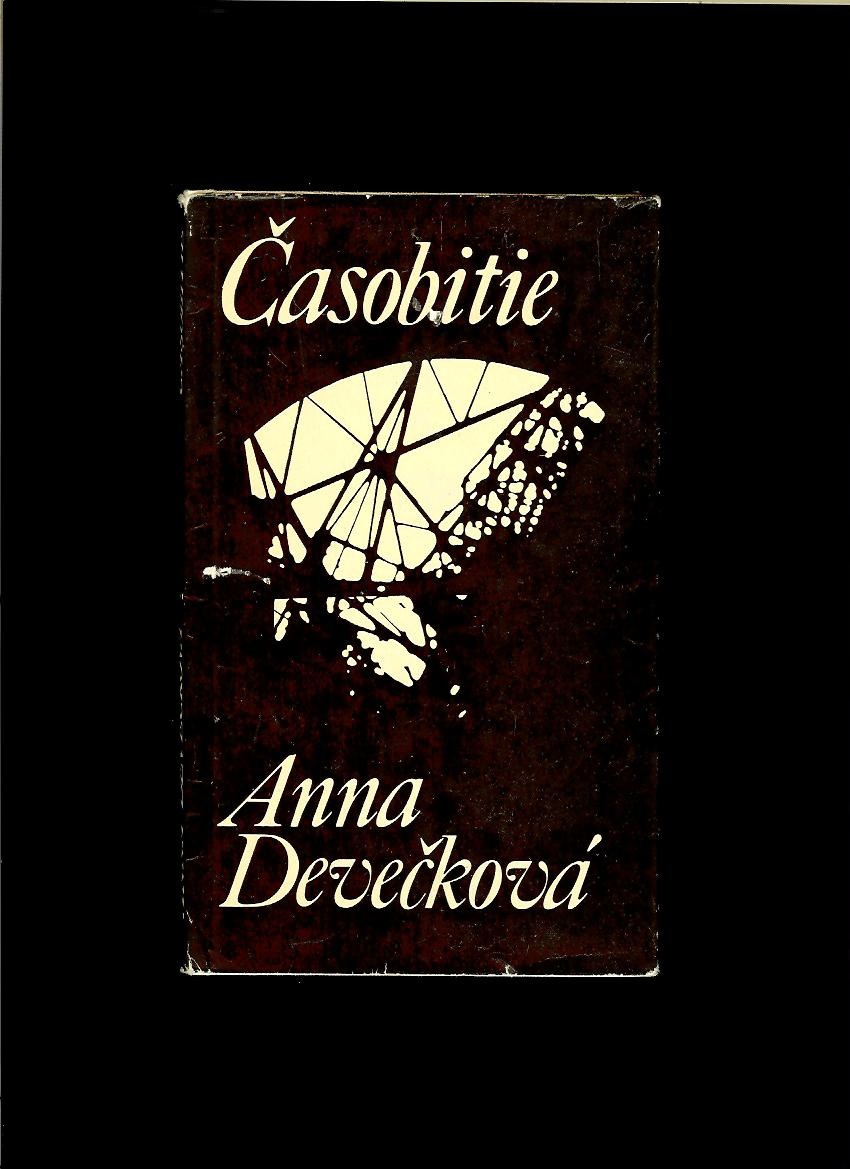 Anna Devečková: Časobitie