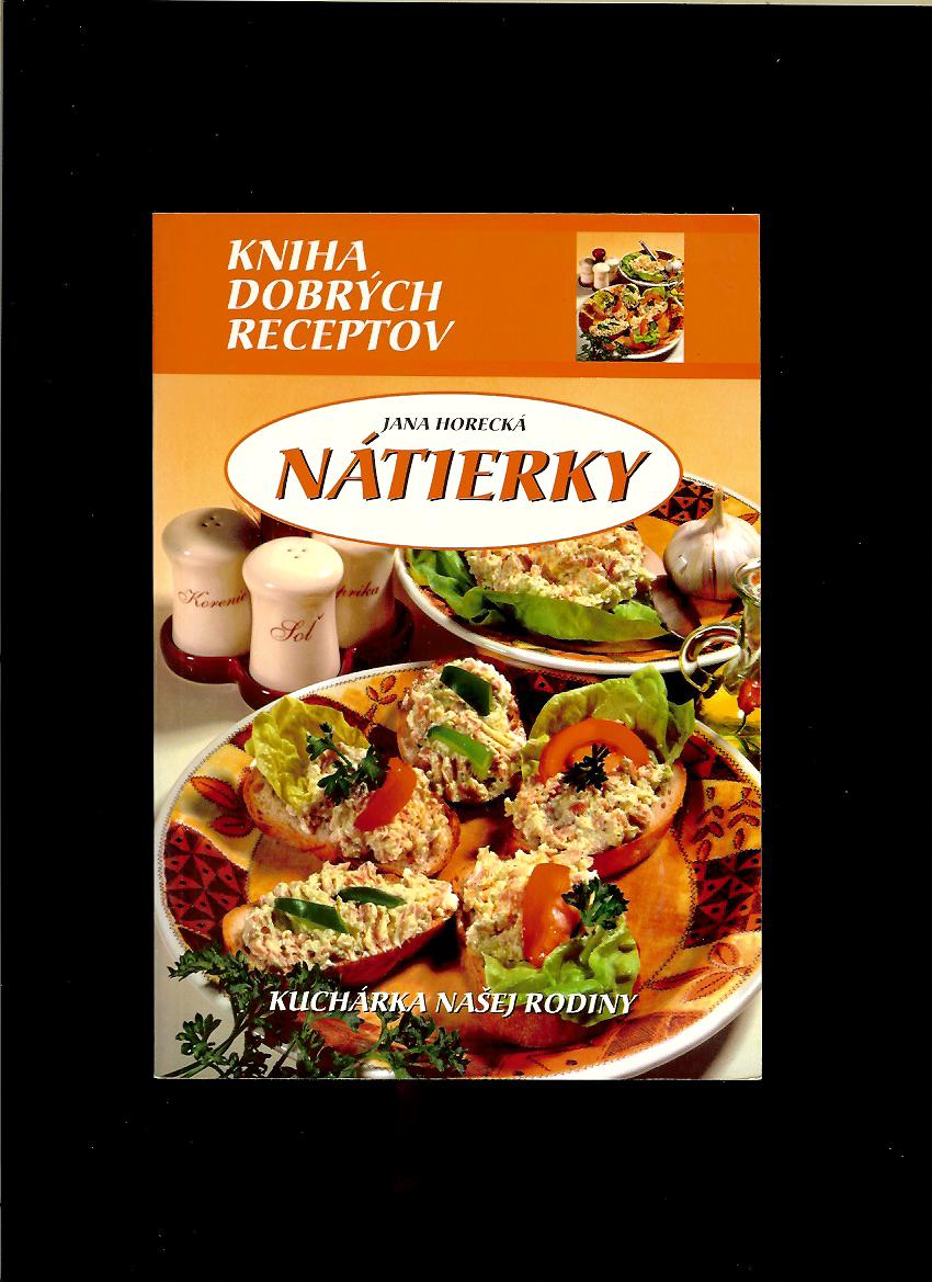 Jana Horecká: Nátierky