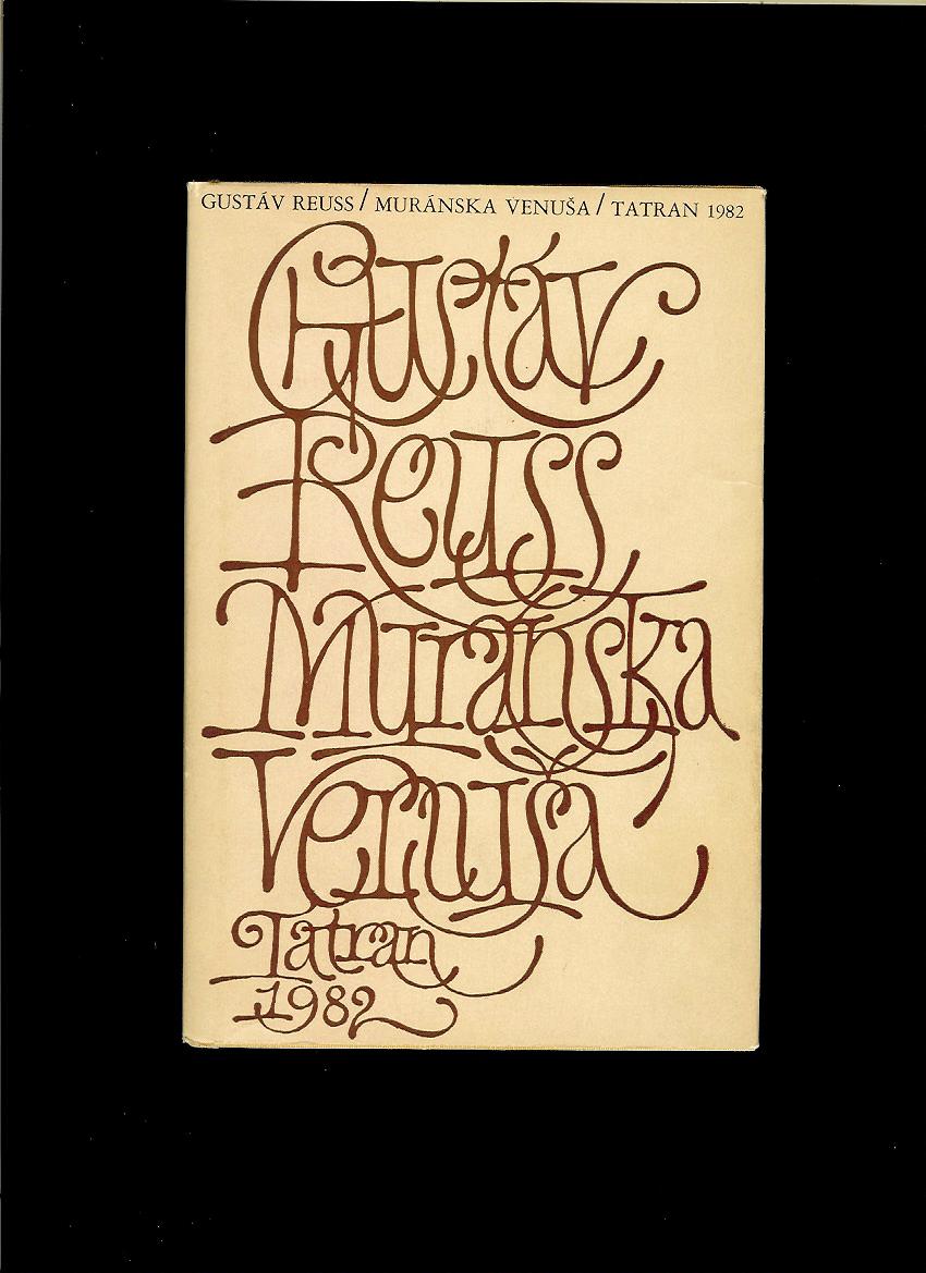 Gustáv Reuss: Muránska venuša