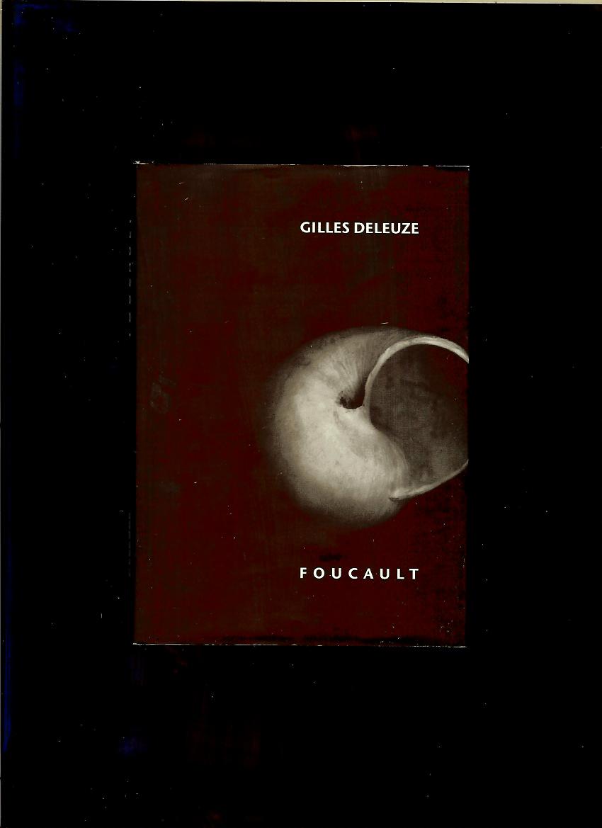 Gilles Deleuze: Foucault