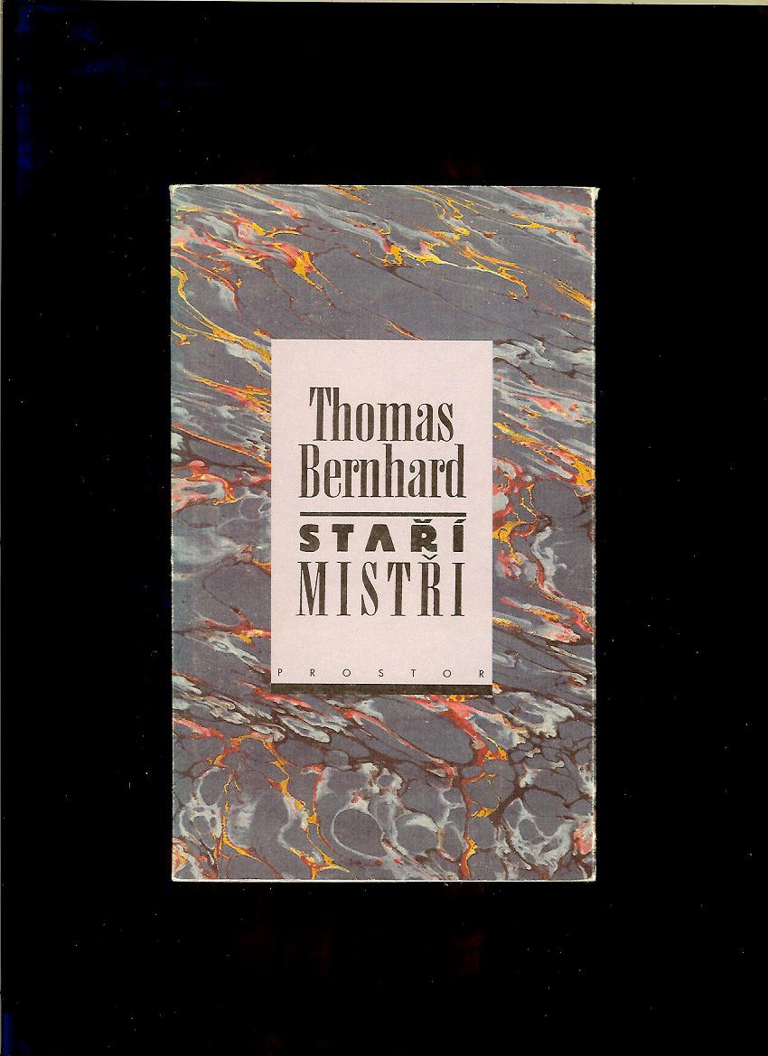 Thomas Bernhard: Staří mistři