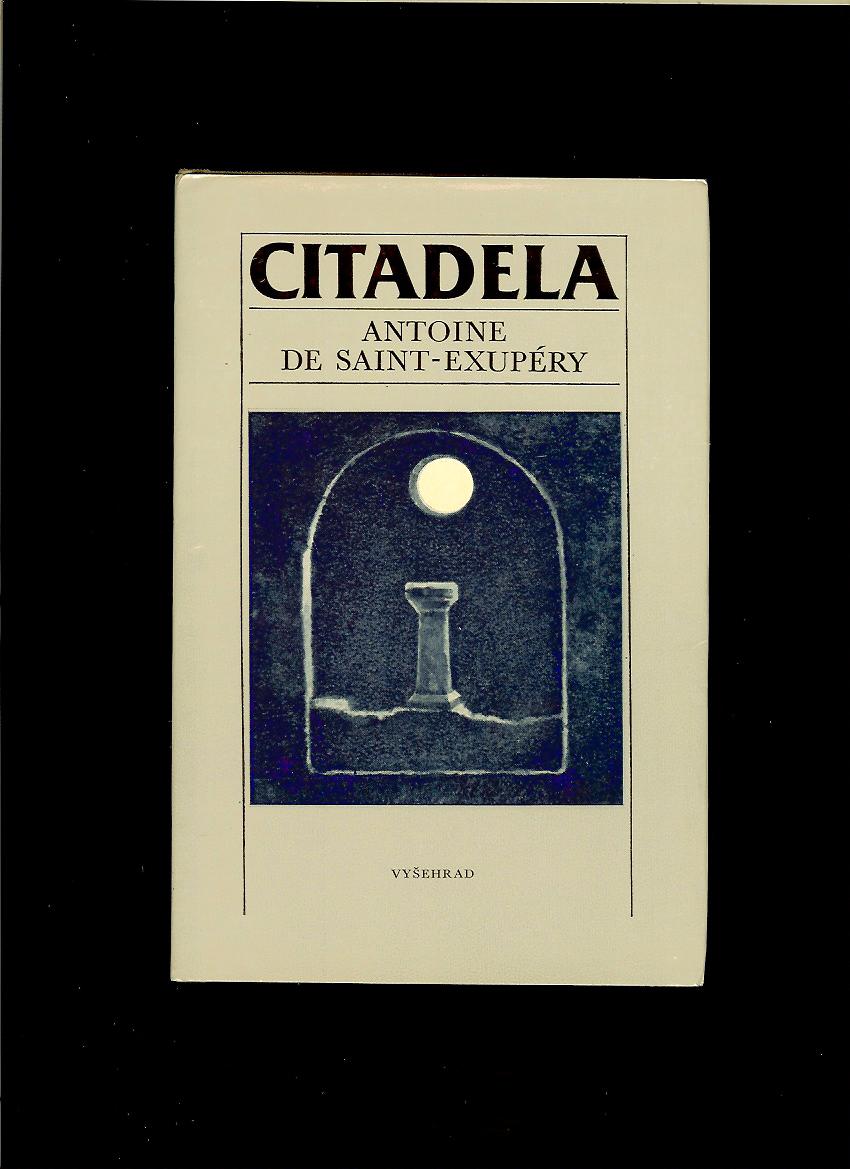 Antoine de Saint-Exupéry: Citadela