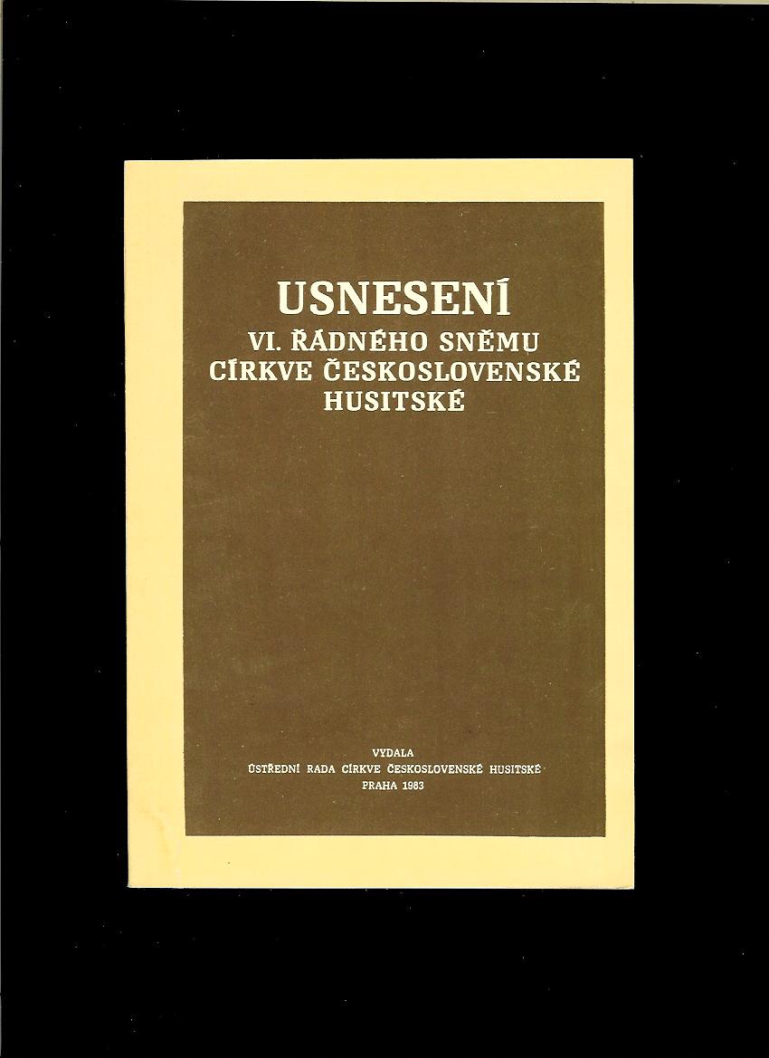 Jiří Kalenský (zost.): Usnesení VI. řádného sněmu Církve československé husitské