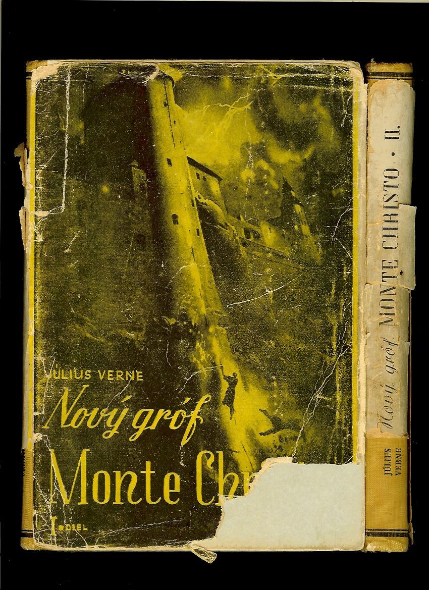Július Verne: Nový gróf Monte Christo I, II /2 zväzky; 1944/