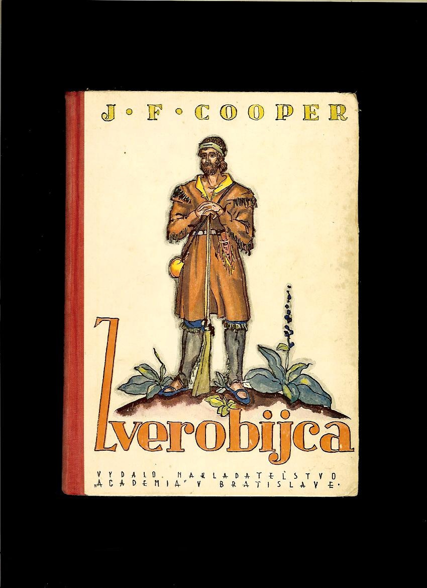 J. Fenimore Cooper: Zverobijca
