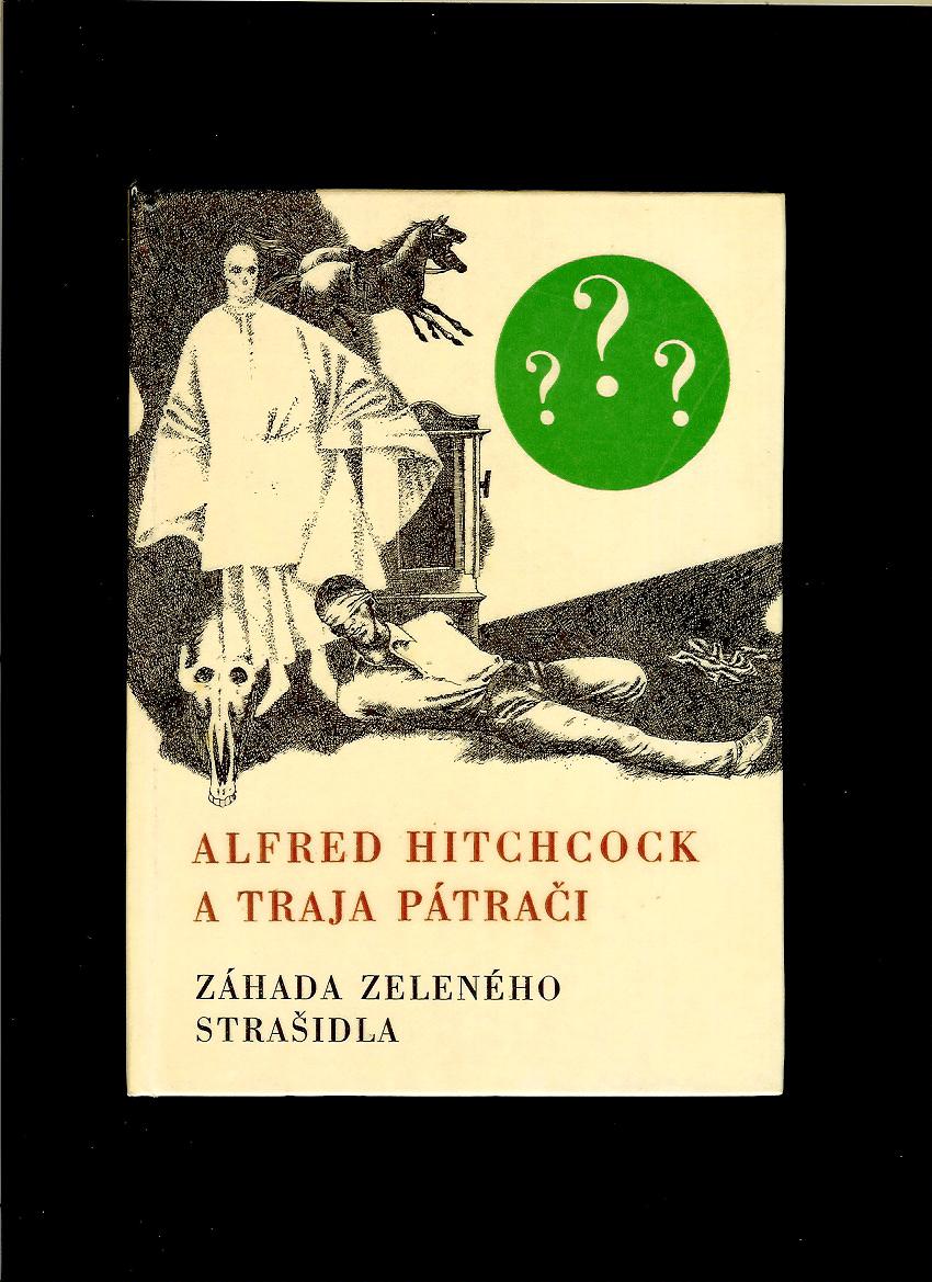 Alfred Hitchcock a Traja pátrači. Záhada zeleného strašidla