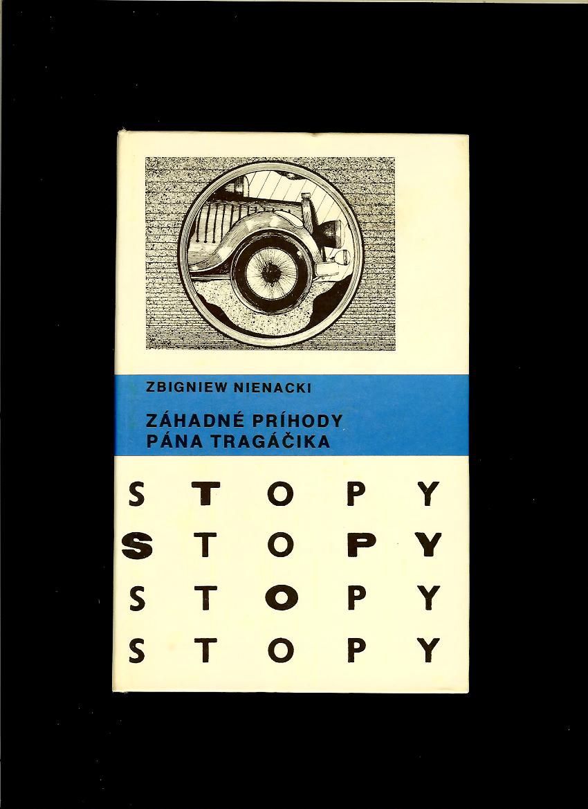 Zbigniew Nienacki: Záhadné príhody pána Tragáčika