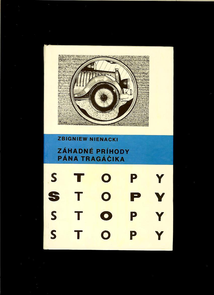 Zbigniew Nienacki: Záhadné príhody pána Tragáčika