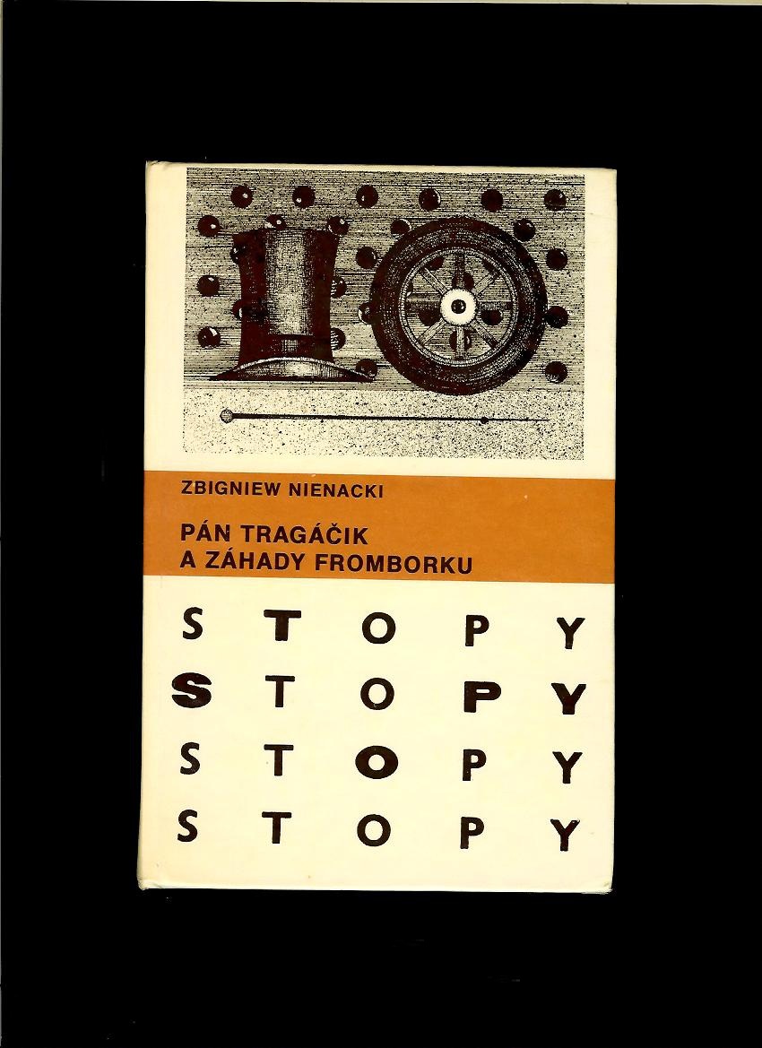 Zbigniew Nienacki: Pán Tragáčik a záhady Fromborku