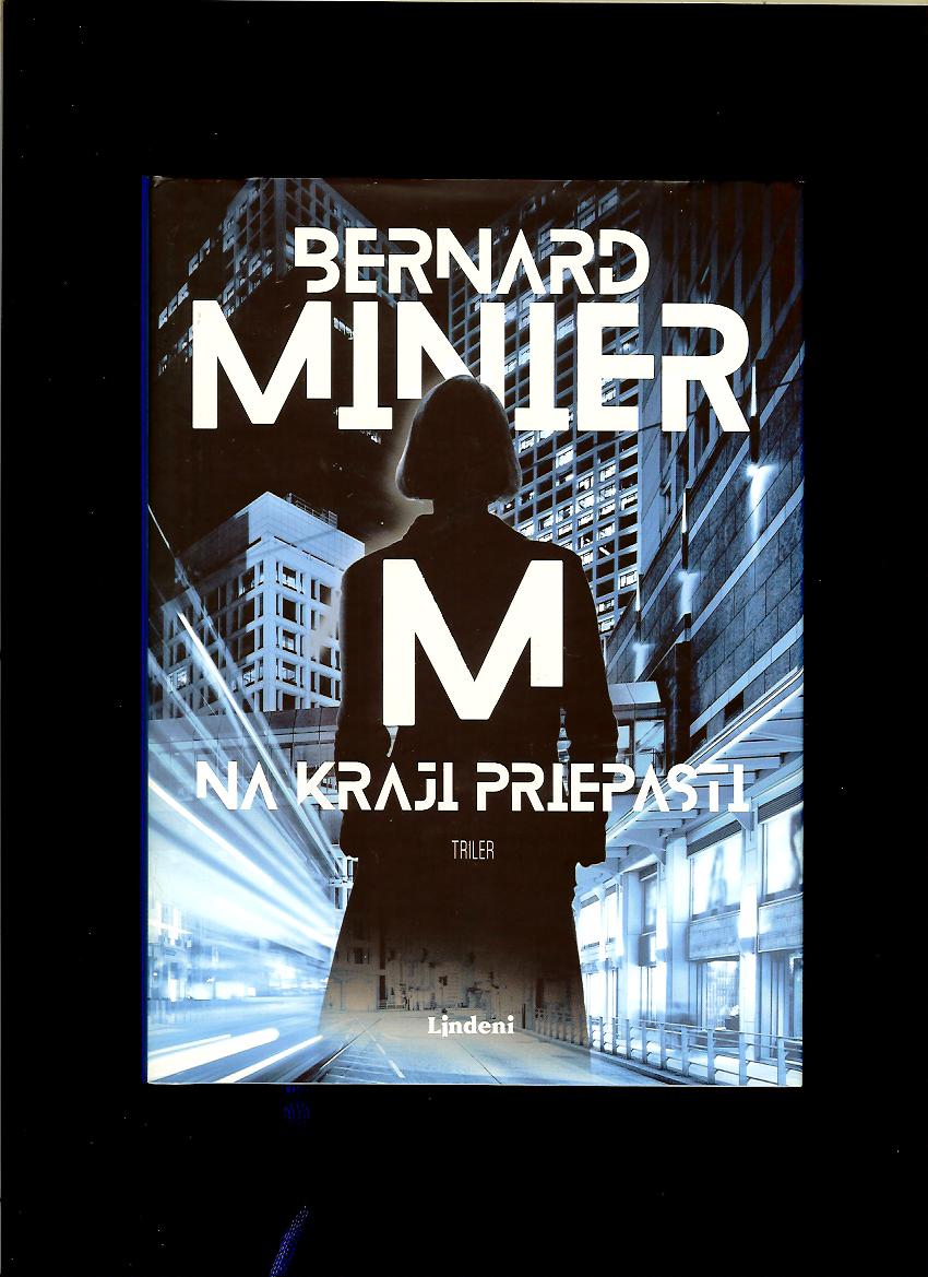 Bernard Minier: Na kraji priepasti