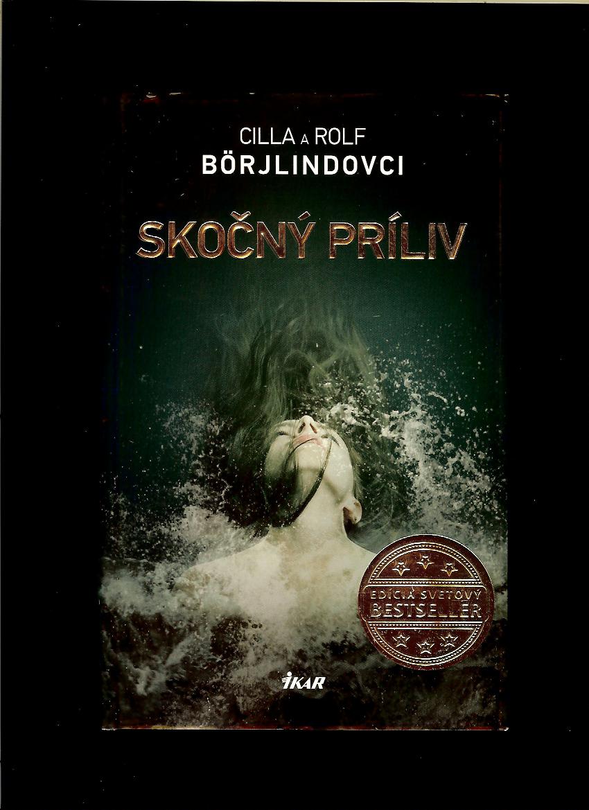 Cilla Börjlind, Rolf Börjlind: Skočný príliv