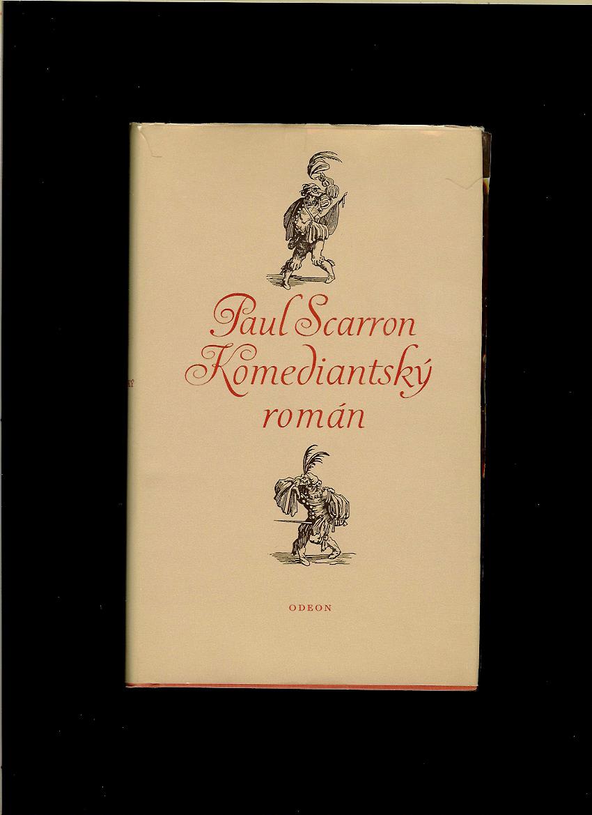 Paul Scarron: Komediantský román /1969/