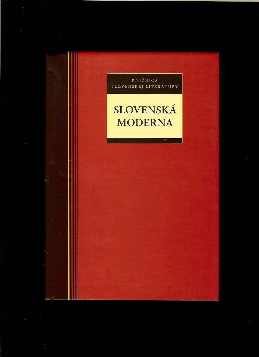 Dana Hučková (zost.): Slovenská moderna